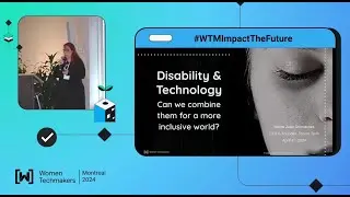 Disability and Tech: Can we combine them for a more inclusive world? by Maria Julia G. #softskills