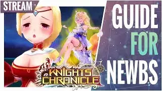 Beginner's Guide for Knights Chronicle - Tips, Draws, Guides - Mobirum Live