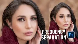 Photoshop 2021: Frequency Separation in 60 seconds or less