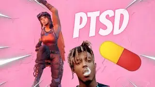 PTSD💊 (Fortnite Montage)