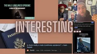 Let’s Talk | Passport Bros & Male Loneliness