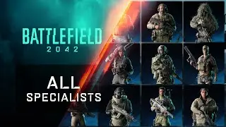 Battlefield 2042 | All 10 Specialists Trailer
