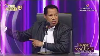 The Praise In The Sanctuary—The Due Order || Praise Night 19 || Pastor Chris Oyakhilome ||