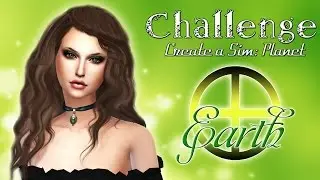 The Sims 4 Challenge: Create A Sim Planet - Earth