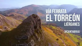 Vía Ferrata El Torreón Liérganes 