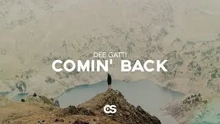 Dee Gatti - Comin' Back