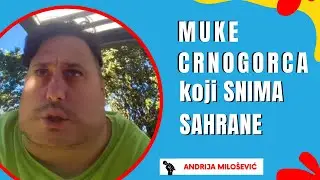 Muke LIKA koji snima SAHRANE | Andrija MILOŠEVIĆ skeč