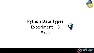 10. Python - Data Types (FLOAT) Demo3