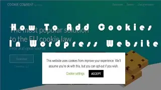 How to add cookies in WordPress website | In Hindi