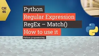 Python tutorial - Python Regular Expression Regex - How to use Regex in Python - Match()-re.match