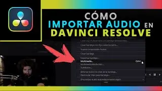 Cómo IMPORTAR AUDIO en DaVinci Resolve | Trabajando audio en DaVinci Resolve