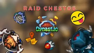 Dynast.io - Raiding chest #6