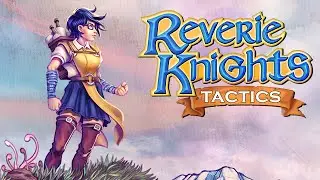 Reverie Knights Tactics - 