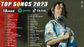 Top 100 Songs Of 2023 - The Weeknd, Maroon 5, Ed Sheeran, Justin Bieber, Dua Lipa, Adele, Ava Max