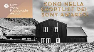 Sono nella shortlist ai Sony World Photography Awards!