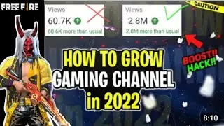 HOW TO GROW GAMING CHNNEL  IN 2022 ||GROW GAMING YOUTUBE CHNNEL || 100 % WORKING