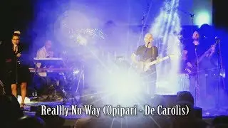 "REALLY NO WAY" (Opipari - De Carolis) Domnik Live Band In Concert 🎷