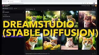 Dream Studio (Stable Diffusion) Walk-through