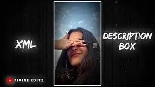🥰Mere Sapno Ki Rani💞 ~ (Sanam) || New XML File🌈💫 || New Trend XML💥✨ || XML Presets🎟️💦 ||