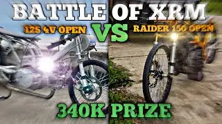 OPEN WARS GANDA NG LABAN | XRM 125 4V OPEN VS RAIDER 150 OPEN