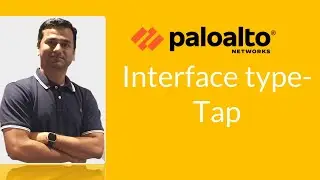 PaloAlto Concepts || NGFW Tap Interface