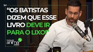 Os protestantes pioraram o evangelho! | Igor Pires do Nascimento