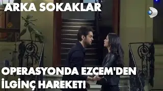 Ezgi ve Cemal Aşkını İfşa Eden Operasyon | Arka Sokaklar 535. Bölüm