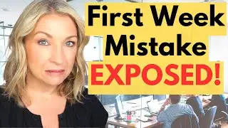 Don't Make THIS MISTAKE at a NEW JOB (and How to Avoid It!)
