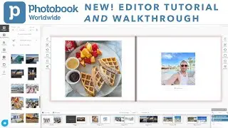 Photobook Worldwide | Editor Tutorial & Walkthrough