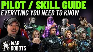 War Robots Total Pilot skill And Pilot Guide | WR Pilot Guide | WR Pilot Skill Guide