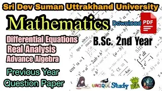 Mathematics 2nd Year Previous Year question paper Sri Dev Suman UTTARAKHAND University #sdsuv