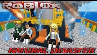 Let's Play Roblox Natural Disaster Survival!!