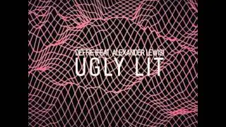 DEFFIE & Alexander Lewis – Ugly Lit