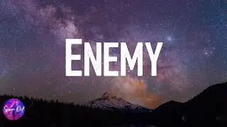 Imagine Dragons - Enemy (Lyric video)