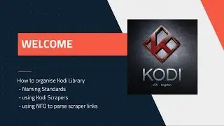 How to Organise Kodi Library for Scraping