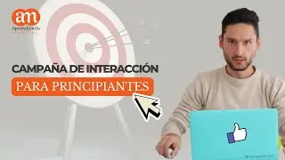Campaña de Interacción Básica