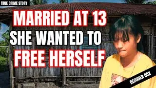 Married At 13 - She Wanted To Free Herself | Decoder Box