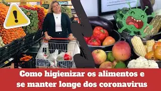 COMO HIGIENIZAR OS ALIMENTOS E FICAR LONGE DE VÍRUS E BACTÉRIAS 🦠