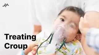 Treating Croup and the Westley Croup Score