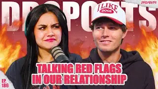 Talking Red Flags in Our Relationship - Dropouts 