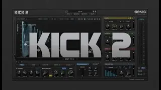 КАК УСТАНОВИТЬ ПЛАГИН Sonic Academy KICK 2 v1.1.4 VST FL STUDIO 20