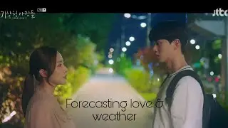 Forecasting Love & Weather | Chae Seo-Eun 🖤 Song Kang | Ep 7 & 8