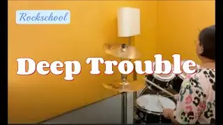 Rockschool - Deep Trouble
