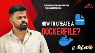 Dockerfile Tutorial in Tamil | How to Create Dockerfile & Commands Explained | Docker Tamil
