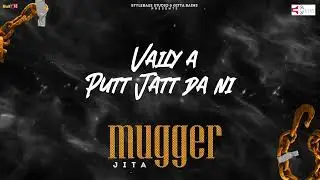 Jita - Mugger | Latest Punjabi Songs 2022