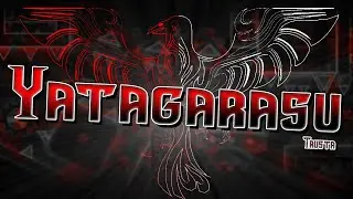 Yatagarasu 100% by Trusta (Extreme demon) - Geometry Dash 2.2