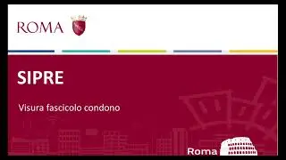 SIPRE - Tutorial - Visura fascicolo condono