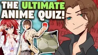 Getting Through the Ultimate Anime Quiz w/ The Anime Dude