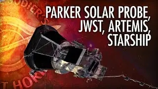 Can We ‘Touch’ the Sun? Why 2024 will be a MAJOR Year for Space Exploration | With Fraser Cain