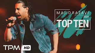 Majid Razavi Top 10 (2024) -  میکس بهترین آهنگ های مجید رضوی در سال 2024